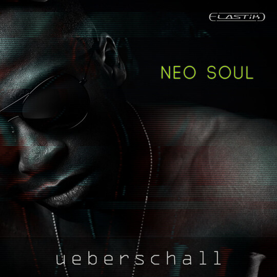 ueberschall.com | Neo Soul - Classic Neo Soul Feel With A Modern Twist